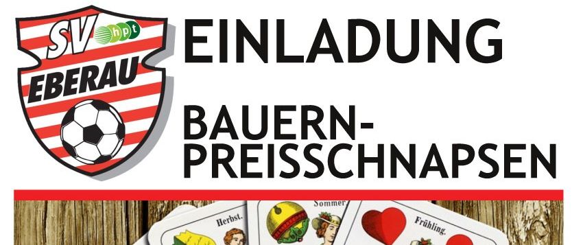Plakat für Bayerische Preisschniappsen. Samstag, 3. Jänner 2026. Sportkabine Eberau. Beginn 14:00 Uhr. 1. Preis € 500,00, 2. Preis € 300,00, 3. Preis € 200,00, 4. Preis € 100,00. 5.-8. Preise: Warengutscheine.