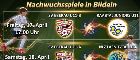 Nachwuchsspiele in Bildein: SV Eberau U11-B gegen Raabtal Jun am 17. April, 19:00 Uhr, und SV Eberau U11-A gegen NLZ Lafnitz am 18. April, 9:00 Uhr. Ort: Sportplatz Bildein. Eintritt frei!