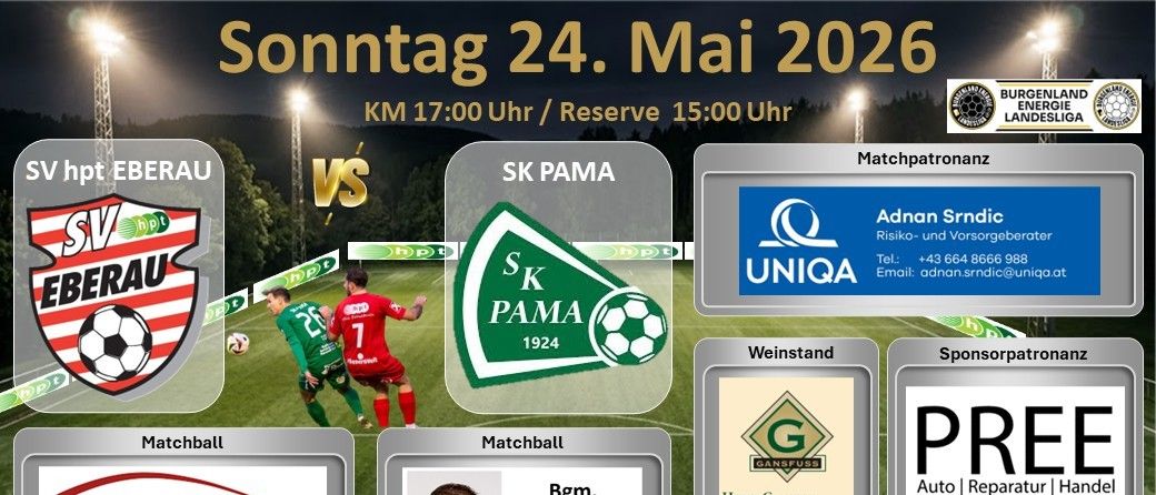 Soccer match announcement for Sunday, May 24, 2026. Main match at 17:00. Reserve match at 15:00. Team Rau vs SK Pama. Sponsors include Uniqa and Ganfuss.