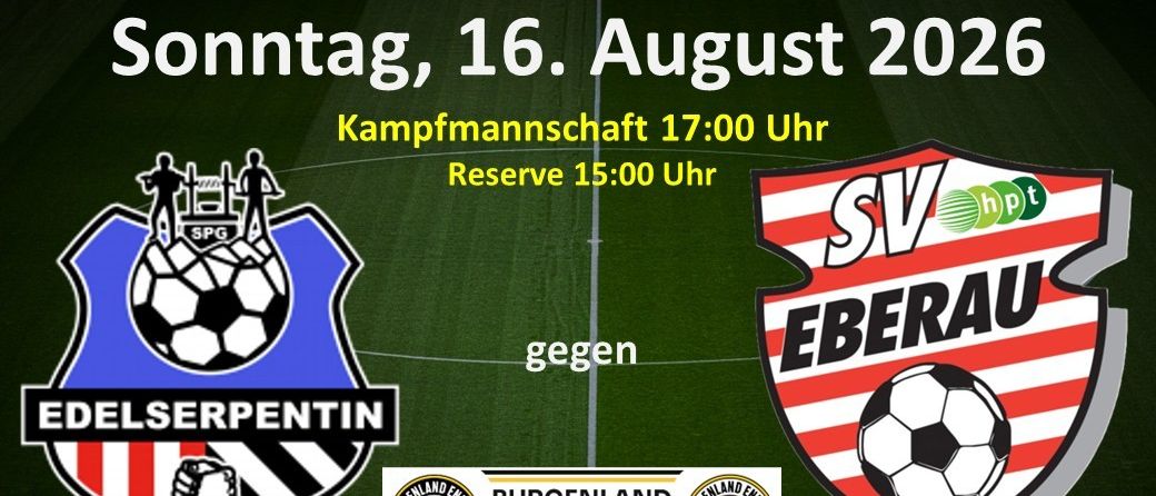 Soccer match poster for the 2nd round of the Landesliga featuring teams Serpentin and SV Ebera on August 16, 2022. The main match starts at 17:00 and the reserve match at 15:00.