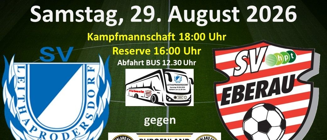 Plakat für das Fußballspiel Aprodersdorf gegen SV Ebera am 29. August 2022. Hauptspiel um 18:00 Uhr, Reserve um 16:00 Uhr, Bus fährt um 12:30 Uhr ab.