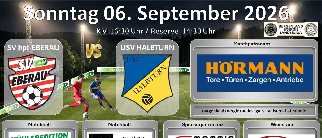 Plakat für das Fußballspiel USV Halbturn gegen Rau am 6. September 2022. Das Plakat zeigt Spieler, Teamlogos und Sponsoren.