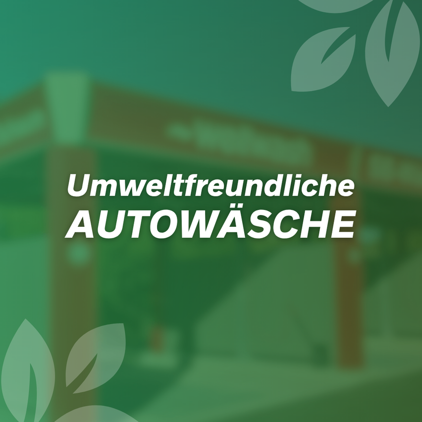 An advertisement for environmentally friendly car washes. Green leaves and a green background emphasize eco-friendliness.