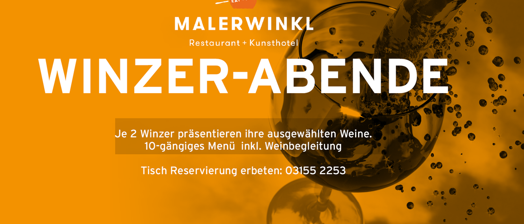 Plakat für das Malerwinkel Restaurant und Kunsthotel. Zeigt zwei Weinläser mit einer Flasche und einem orangefarbenen Hintergrund. Beinhaltet ein 10-Gänge-Menü mit Weinbegleitung und eine Tischreservierungsnummer.