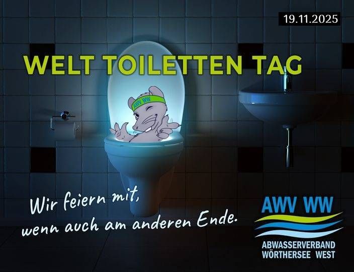 Eine Cartoon-Illustration einer Maus auf einer Toilette mit dem Text 'Welt Toiletten Tag' und 'Wir feiern mit, wenn auch am anderen Ende.' Das Bild enthält das Datum 19.11.2025 und ein Logo für Abwasserverband Worthersee West.