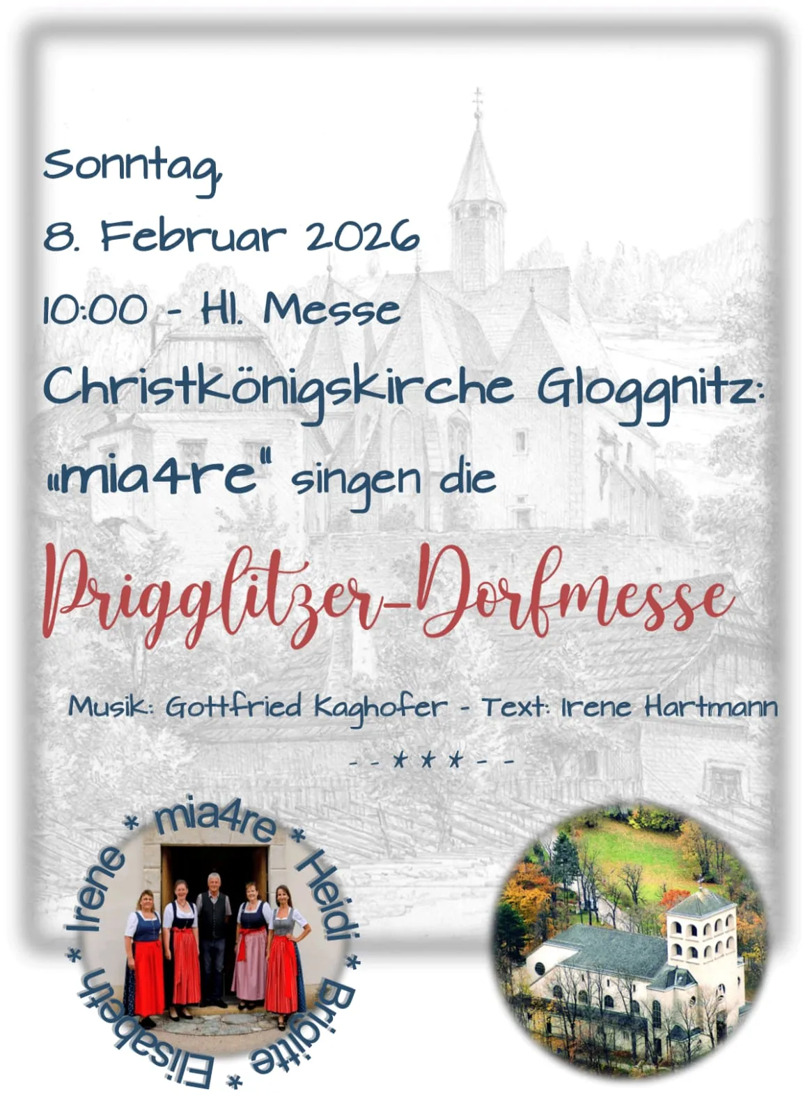 Plakat für eine Sonntagsmesse in der Christkönigskirche in Glognitz. Der Chor mia4re führt mit Musik von Gottfried Kaghöfer und Texten von Irene Hartmann auf. Das Plakat zeigt ein schwarz-weißes Bild einer Kirche und eines Hauses im Hintergrund.