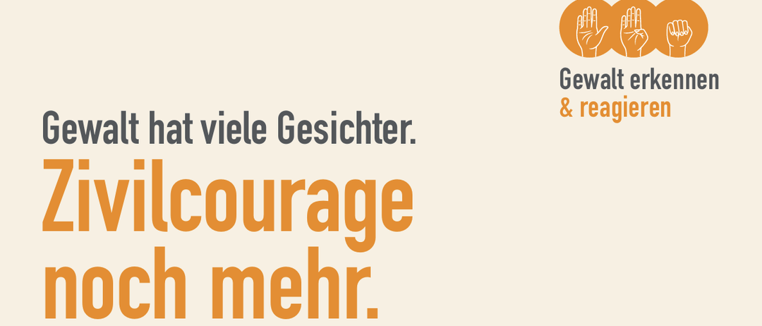 Die Kampagne "Courage mehr" geht verschiedene Formen von Gewalt an. Sie ermutigt Menschen, sich gegen Gewalt zu wehren.