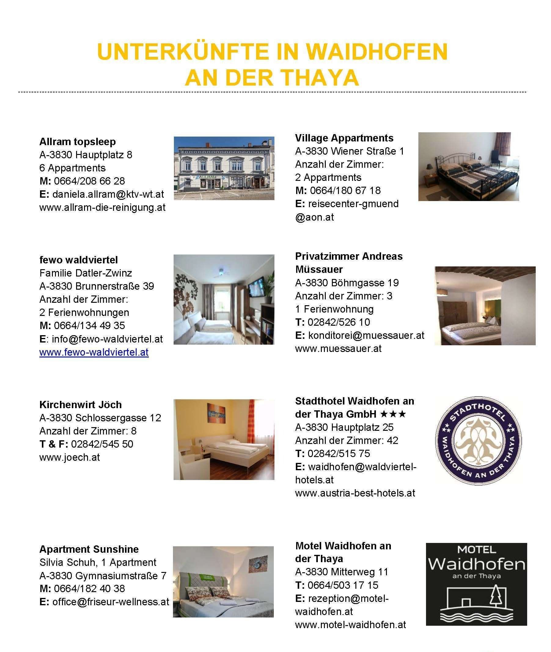 Auflistung der Unterkünfte in Waidhofen an der Thaya, einschließlich Allram topsleep, Village Apartments, fewo waldviertel, Privatzimmer Andreas Müssauer, Kirchenwirt Jöch und Apartment Sunshine. Details wie Adresse, Anzahl der Zimmer und Kontaktinformationen werden bereitgestellt.