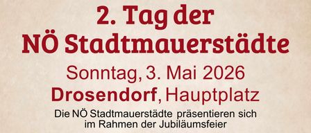 Plakat für den zweiten Tag der NO Stadtmauerstadt-Veranstaltung am 3. Mai 2026. Es zeigt eine Frau in einem roten Kleid und eine Burg. Die Veranstaltung findet in Drosendorf am Hauptplatz statt. Sie läuft von 11:00 bis 16:00 Uhr. Die NO Stadtmauerstadt präsentiert sich im Rahmen der 25-Jahr-Feier des Reblaus Express.