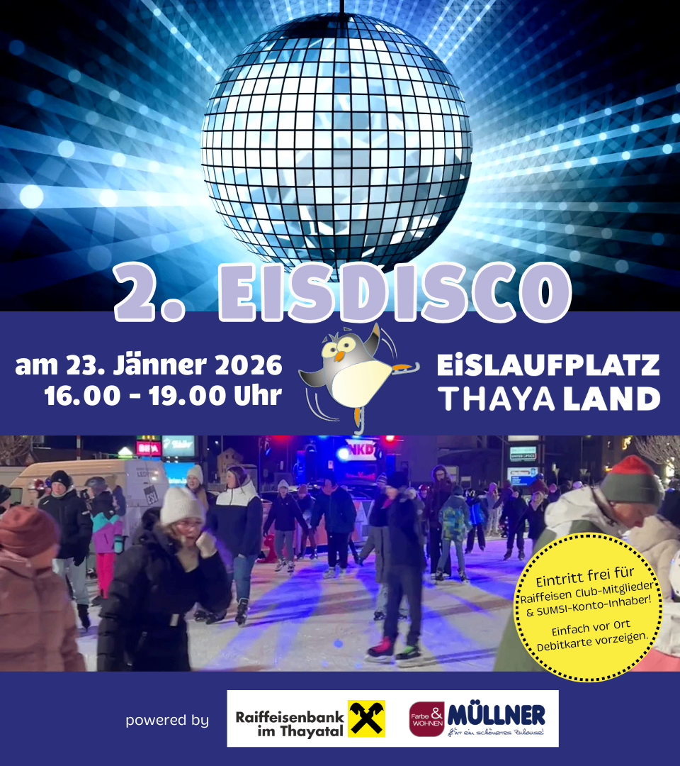 Plakat für die 2. Eisdisco-Veranstaltung, geplant für den 23. Januar 2026, von 16:00 Uhr bis 19:00 Uhr am Eislaufplatz Thaya Land. Der Eintritt ist für Clubmitglieder und SUMSU-Kontoinhaber frei. Eine Debitkarte ist erforderlich.