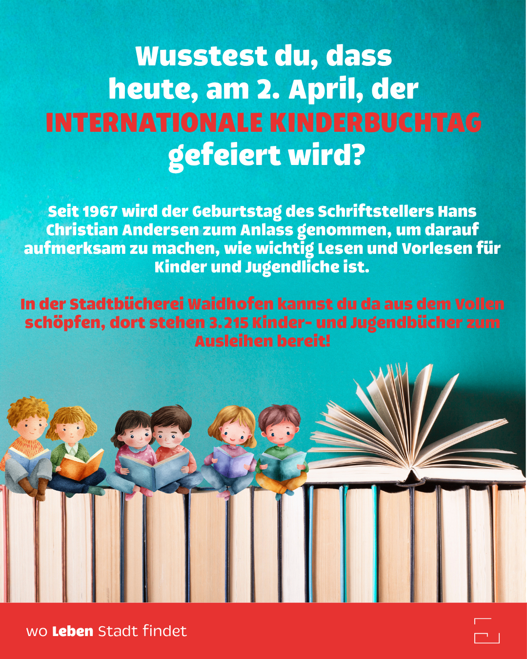 Poster about International Children's Book Day on April 2nd. Children reading books with a library in the background. Text in German.