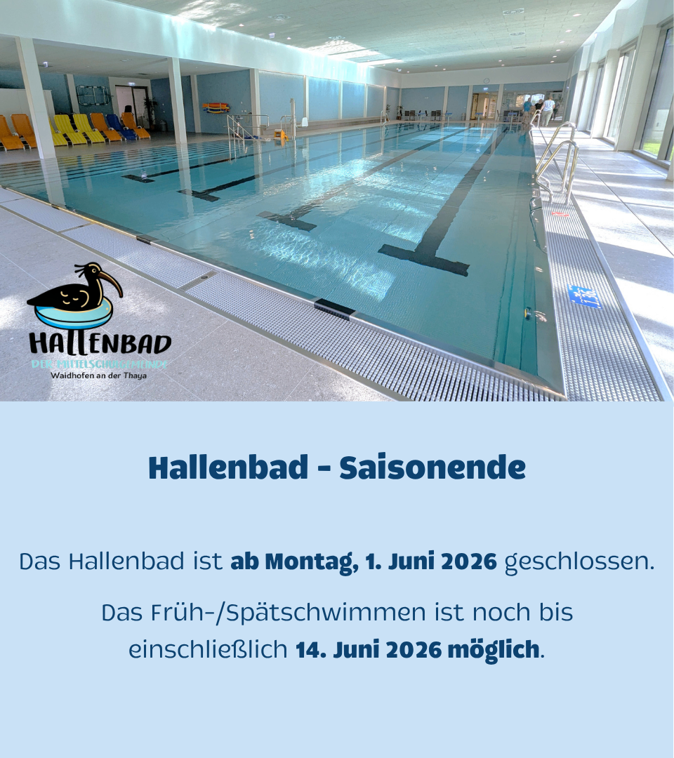 Das Hallenbad ist ab Montag, 1. Juni 2026 geschlossen. Das Früh-/Spätschwimmen ist noch bis einschließlich 14. Juni 2026 möglich.