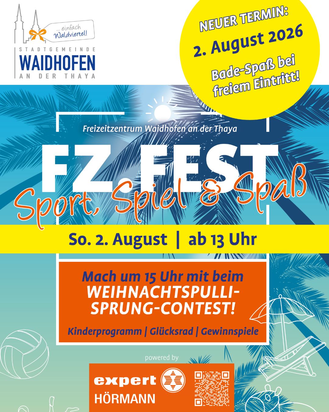 Plakat für Waidhofens FZ Fest-Veranstaltung am 2. August mit Sport, Spielen und Spaß. Die Veranstaltung beginnt um 13 Uhr und beinhaltet einen Weihnachts-Pull-Spring-Wettbewerb um 15 Uhr.