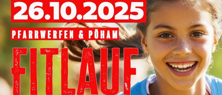 Ein Poster für Fitlauf 2025 mit einem lächelnden Mädchen. Das Datum ist 26.10.2025. Der Text lautet 'Save the Date'. Das Poster enthält Details über einen Familienspaziergang mit Distanzen von 2 km, 4 km und 6 km.