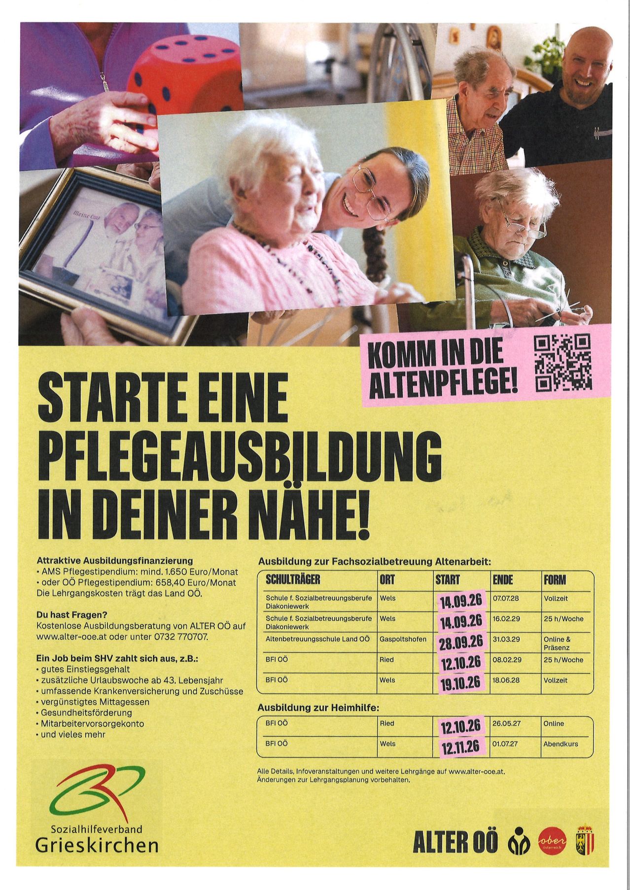 Plakat zur Förderung der Pflegeausbildung in der Nähe. Es enthält Bilder von älteren Menschen, einen QR-Code und eine Tabelle mit verschiedenen Kursen, Startterminen und Dauern. Die Tabelle umfasst Kurse für Sozialpflege, Landgas und Hauspflege. Zusätzliche Vorteile wie ein Job bei SHV, Urlaubszuschuss und Krankenversicherung werden ebenfalls erwähnt.