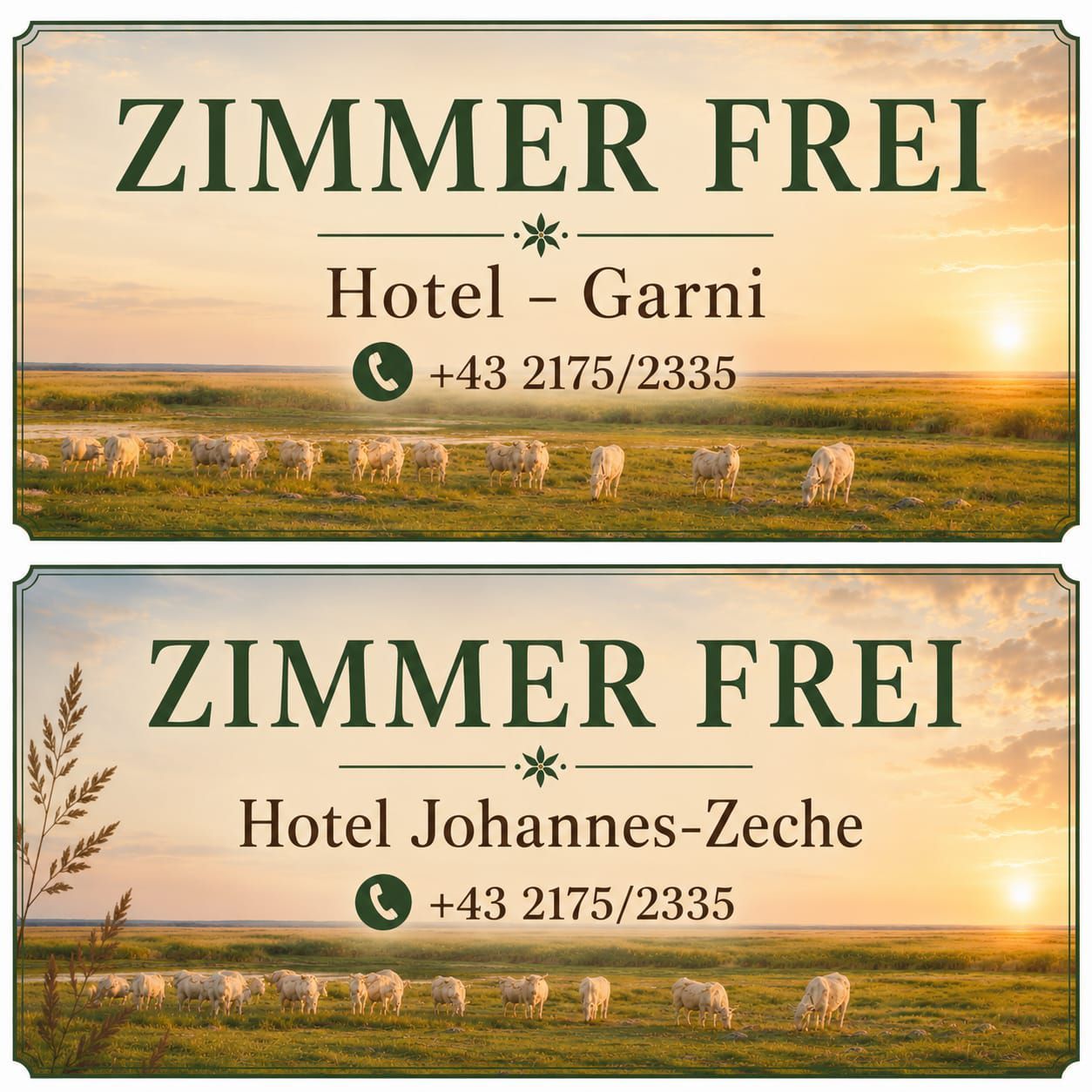 Plakate für Hotel-Garni und Hotel Johannes-Zeche werben um kostenlose Zimmer. Beide zeigen einen Sonnenuntergang über einer Wiese mit Schafen. Die Kontaktnummer ist +43 2175/2335.