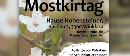 Plakat für das Mostkirtag 2026-Event, 26. April. Beginn um 12:00 Uhr und Ende um 15:00 Uhr. Veranstaltungsort ist das Hohensteiner Haus, Buchen 2, 3300 Winklarn. Mit Auftritten von Volkstanz- und Schuhplattlergruppen.