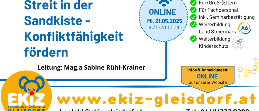 Ein Infoposter für einen Workshop am 21. Mai 2025 von 18:30 bis 20:00 Uhr. Der Workshop ist für Erwachsene und inkludiert Snacks. Er ist auch für Kinder geeignet. Weitere Informationen finden Sie auf der Website www.ekiz-gleisdorf.at, kontakt@ekiz-gleisdorf.at und unter der Adresse Im Haus des Kindes, 2. Stock Dr. Hermann Hornung Gasse 31.