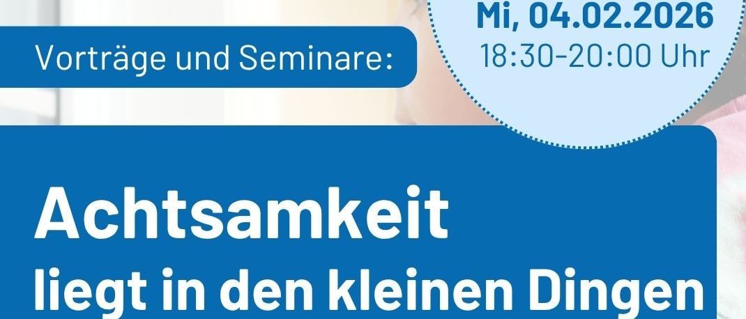 Ein Plakat für Vorträge und Seminare von 18:30 bis 20:00 Uhr. Es betont, dass Erfolg in kleinen Dingen liegt. Es ist für Eltern, Fachleute und Weiterbildung.