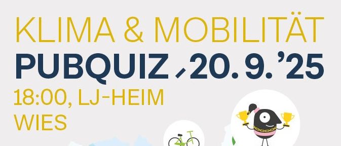 Ein Plakat für ein Pub-Quiz zu Klima und Mobilität. Das Datum ist der 20. September 2025, und die Zeit ist 18:00. Der Ort ist LJ-Heim. Es sind Symbole eines Fahrrads, einer Glühbirne und eines Globus enthalten.