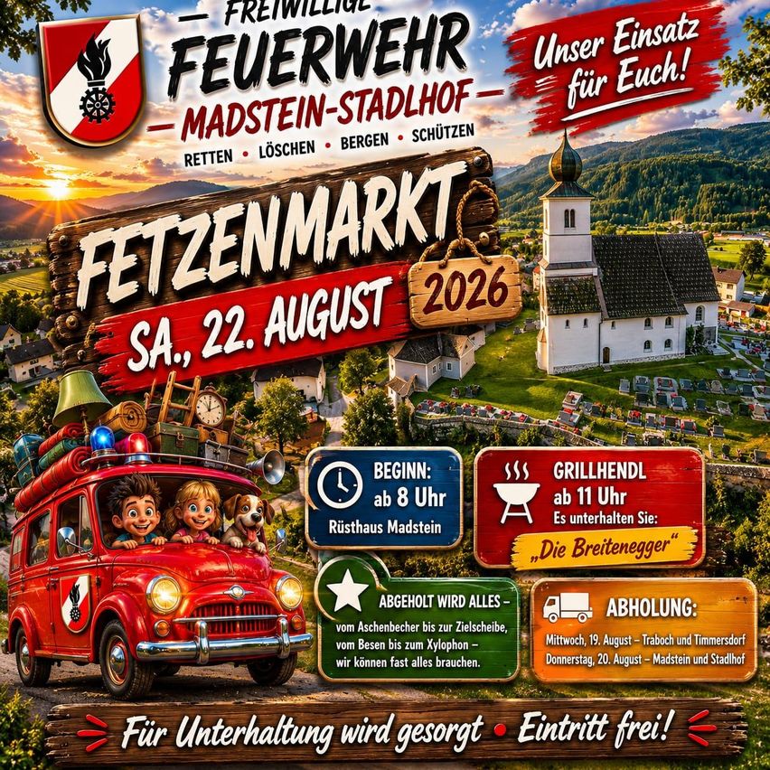 Die Freiwillige Feuerwehr Madstein-Stadthof veranstaltet am 22. August 2026 einen Festmarkt mit Grills ab 11 Uhr und Abholung ab 8 Uhr in Madstein. Der Eintritt ist frei.