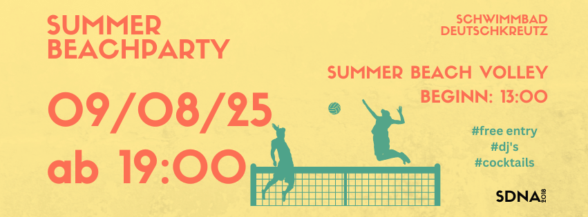 Sommer Strandparty-Ankündigung. Datum: 09/08/25, Beginn um 19:00. Sommer Strandvolleyball beginnt um 13:00. Freier Eintritt, DJs und Cocktails. Veranstaltet von Schwimmbad Deutschkreuz.