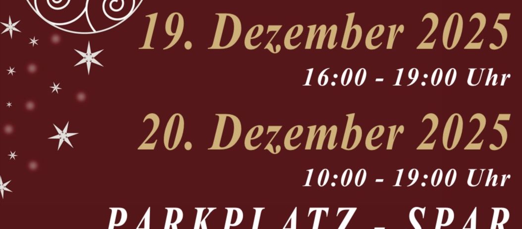 Eine Werbung für einen Adventstand-Event in Laa an der Thaya, Österreich. Die Termine sind der 19. und 20. Dezember 2025, mit Zeiten von 16:00 bis 19:00 Uhr und 10:00 bis 19:00 Uhr. Der Ort ist Parkplatz - Spar, Thermenallee 3.