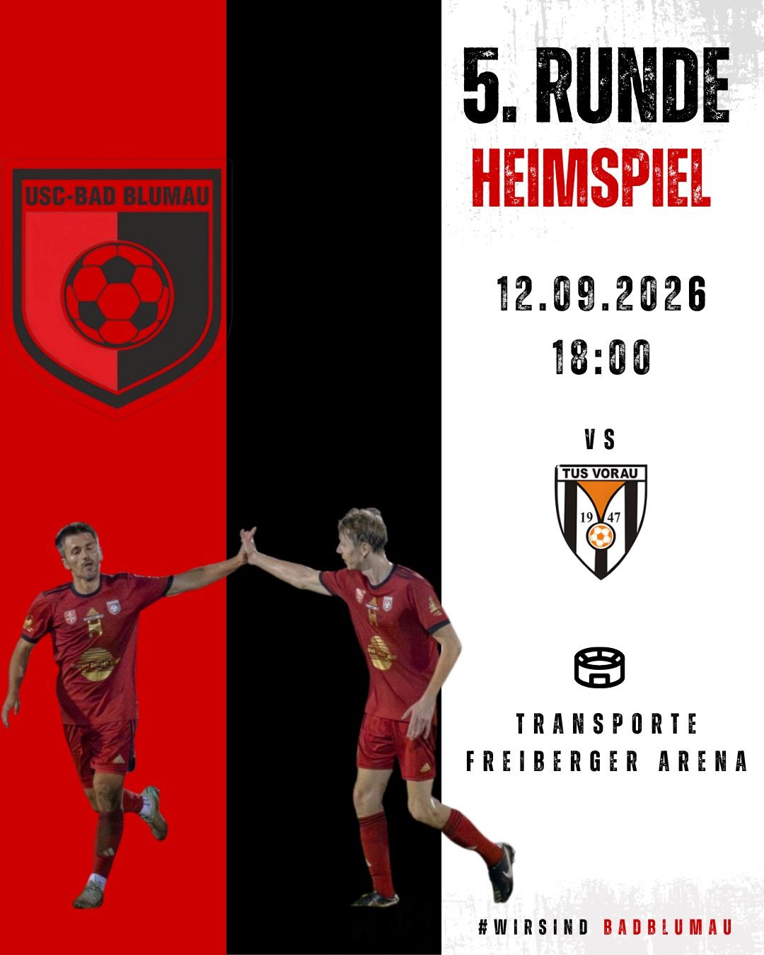 Zwei Fußballspieler in roten Trikots feiern ein Tor. Das Spiel ist zwischen USC-Bad Blumau und Tus Vorau. Das Datum ist der 12. September 2026, und die Zeit ist 18:00.