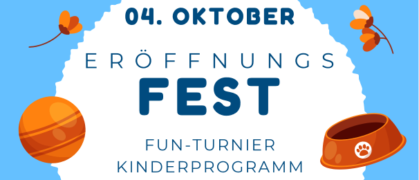 Hundeeröffnungsfest am 4. Oktober. Spaß-Event für Kinder, Spiele und Preise. Beginn um 10 Uhr. Mit hundethematischen Dekorationen.