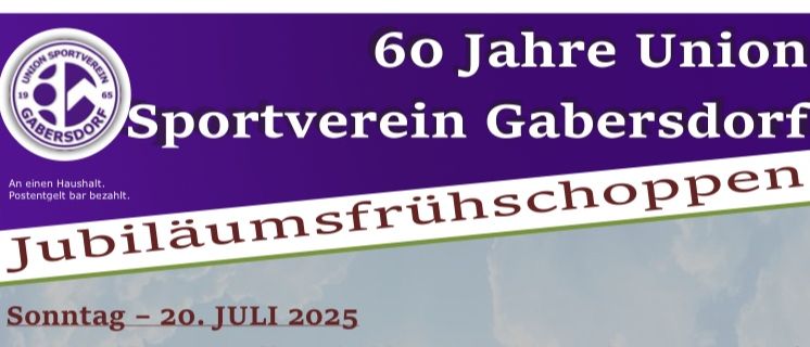 Jubiläumsposter auf Deutsch für den 20. Juli 2025. Veranstaltungen umfassen Gottesdienst, Reden und Frühstück. Am 19. Juli findet ein Pokalspiel um 18:00 und 20:00 statt.