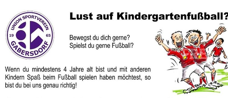 Ein Flyer für Kindergarten-Fußball lädt Kinder ab 4 Jahren ein. Trainings finden wöchentlich auf einem Sportplatz in Gabersdorf statt. Kontaktieren Sie den Jugendleiter für weitere Informationen.