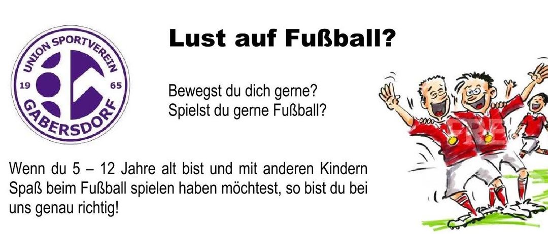 Eine Anzeige für ein Fußballtraining lädt Kinder im Alter von 12 Jahren ein, am Dienstag, den 30.9. um 17:00 Uhr auf dem Sportplatz Gabersdorf teilzunehmen. Die Teilnahme am Probetraining ist jederzeit möglich. Der Fußballkindergarten (ab 4 Jahren) wird separat von ausgebildeten Trainern organisiert. Weitere Informationen erhalten Sie vom Jugendleiter oder über www.svgabersdorf.at.