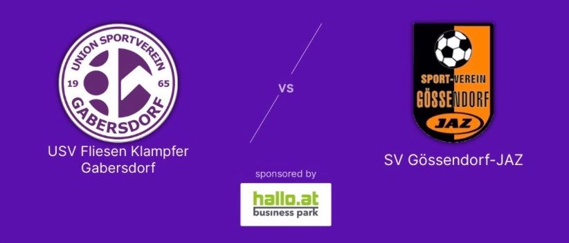 Fußballspiel zwischen USV Fliesen Klampfer Gabersdorf und SV Gossendorf-JAZ im Holzbau Lapp Arena Gabersdorf am 30.04.2026 um 19 Uhr.