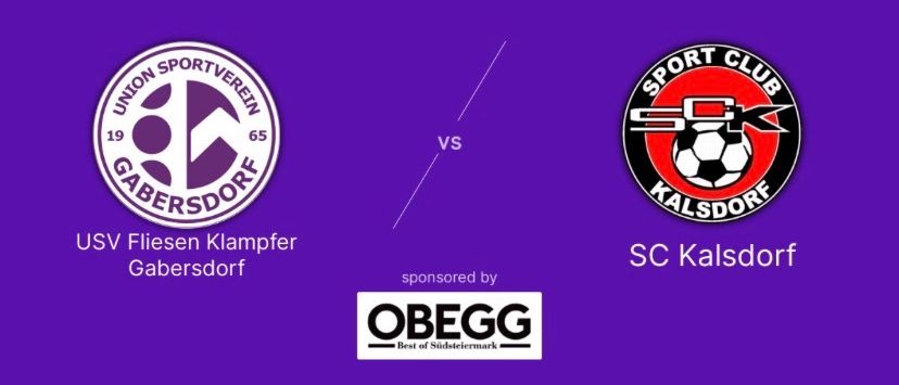 Ein Plakat für ein Fußballspiel zwischen USV Fliesen Kampfer Gabersdorf und SC Kalsdorf, gesponsert von ObeGG, mit Logos und einem Datum vom 08.09.2026 um 19:00.