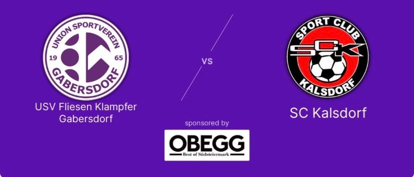 Ein lila Hintergrund mit zwei Fußballvereinslogos, eines beschriftet mit USV Fliesen Klampfer Gabersdorf und das andere SC Kalsdorf. Das Spieldatum ist 8. September 2026 um 19:00 Uhr.