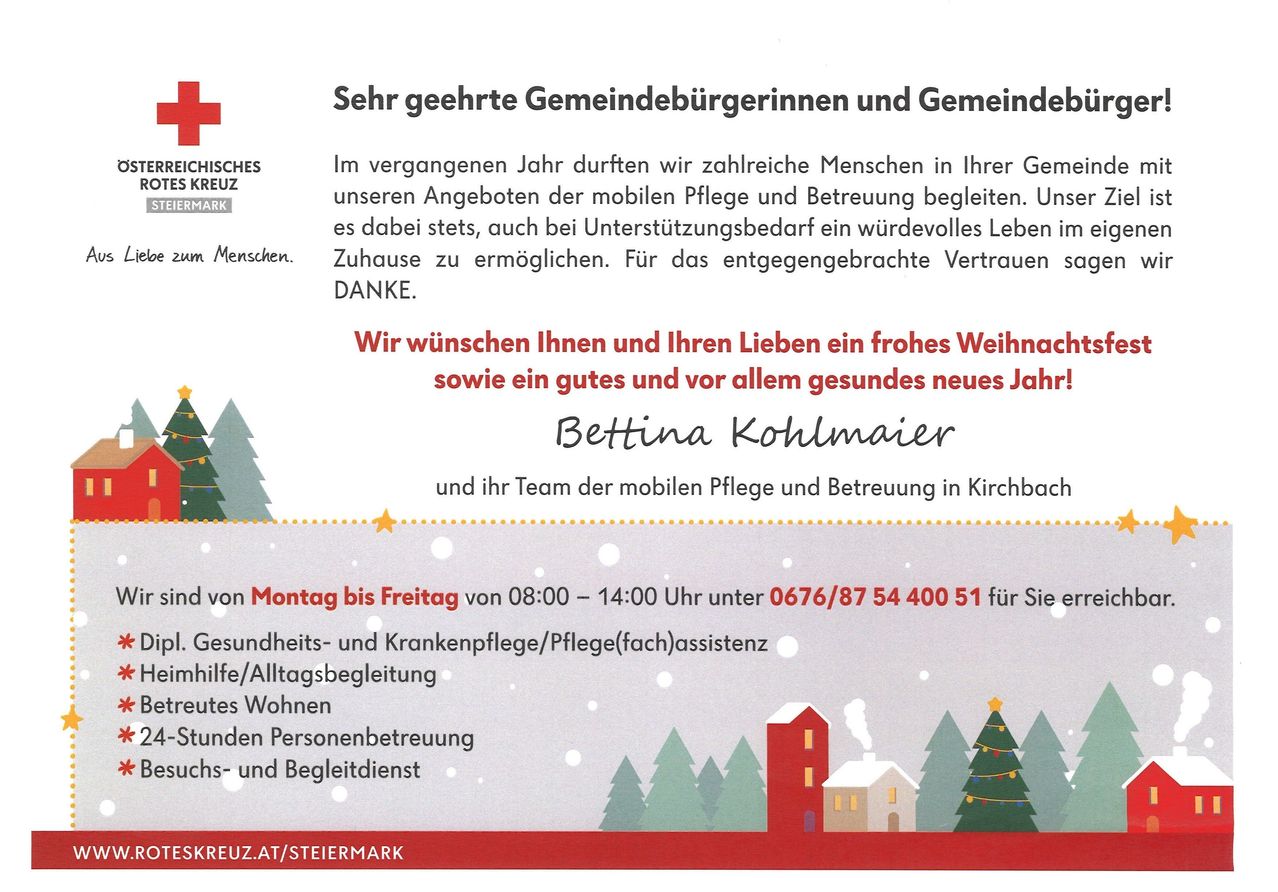 Weihnachtskarte von Bettina Kohlmaier und ihrem mobilen Pflegeteam in Kirchbach, die für das entgegengebrachte Vertrauen danken und allen ein frohes Weihnachtsfest und ein gesundes neues Jahr wünschen. Services sind von Montag bis Freitag, 8:00-14:00 Uhr, unter der Nummer 0676/87 54 400 51 verfügbar.