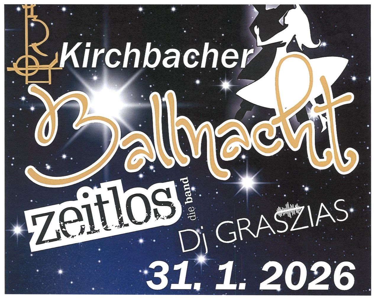Ein Plakat für Kirchbacher Balnacht Zeitlos mit einer Silhouette eines tanzenden Paares. Es wird von DJ Graszias am 31. Januar 2026 veranstaltet.