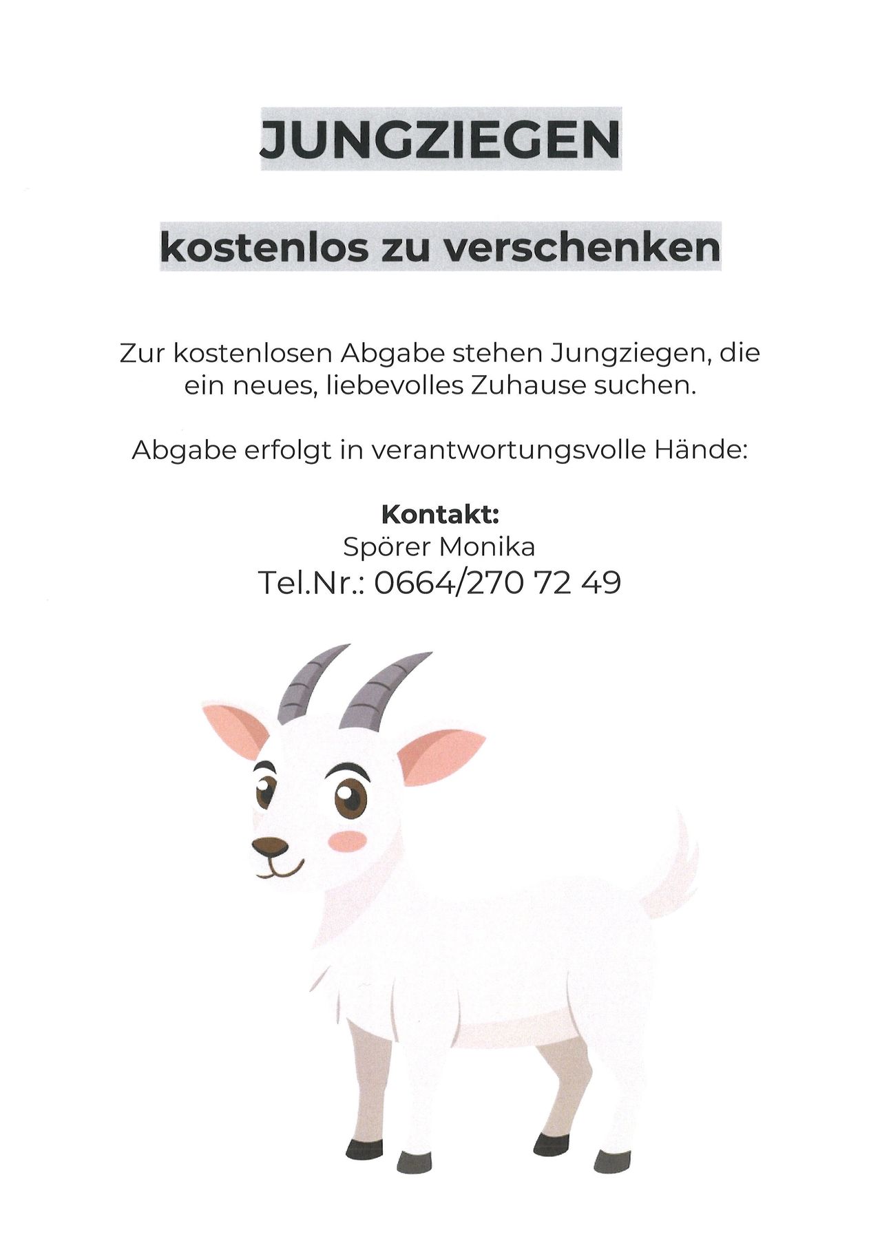 Eine illustrierte Ziege mit Hörnern. Unter der Ziege steht der Text 'kostenlos zu verschenken' und gibt Kontaktdaten für Monika an. Es wird erklärt, dass Ziegenkinder kostenlos abzugeben sind.