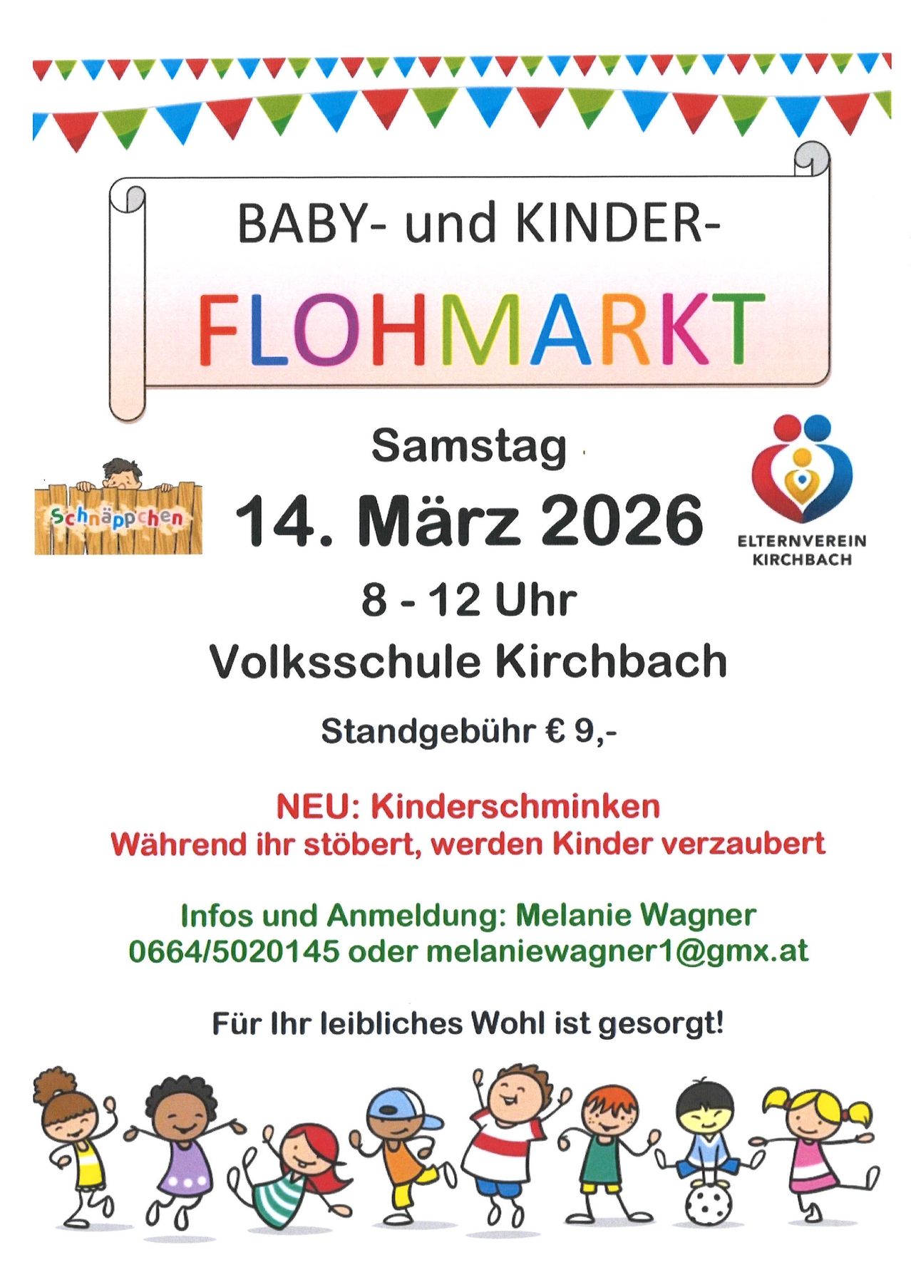 Plakat für einen Baby- und Kinderflohmarkt am Samstag, 14. März 2026, von 8-12 Uhr an der Volksschule Kirchbach. Der Eintritt beträgt 9 €. Kinderanimation und Anmeldeinformationen verfügbar.