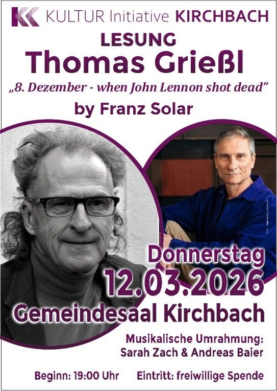 Veranstaltungsplakat für 'Lesung Thomas GriebI' am 12. März 2026, mit Franz Solar und Musik von Sarah Zach und Andreas Baier. Beginn um 19:00 Uhr, Eintritt freiwillig.