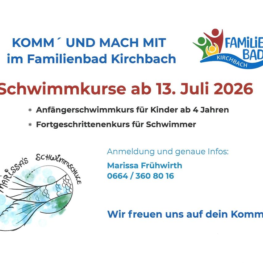 Werbeplakat für Schwimmkurse in Kirchbach. Es zeigt eine Fischzeichnung und bewirbt Anfänger- und Fortgeschrittenenkurse ab 13. Juli 2026. Kontaktieren Sie Marissa Frühwirth für die Anmeldung.