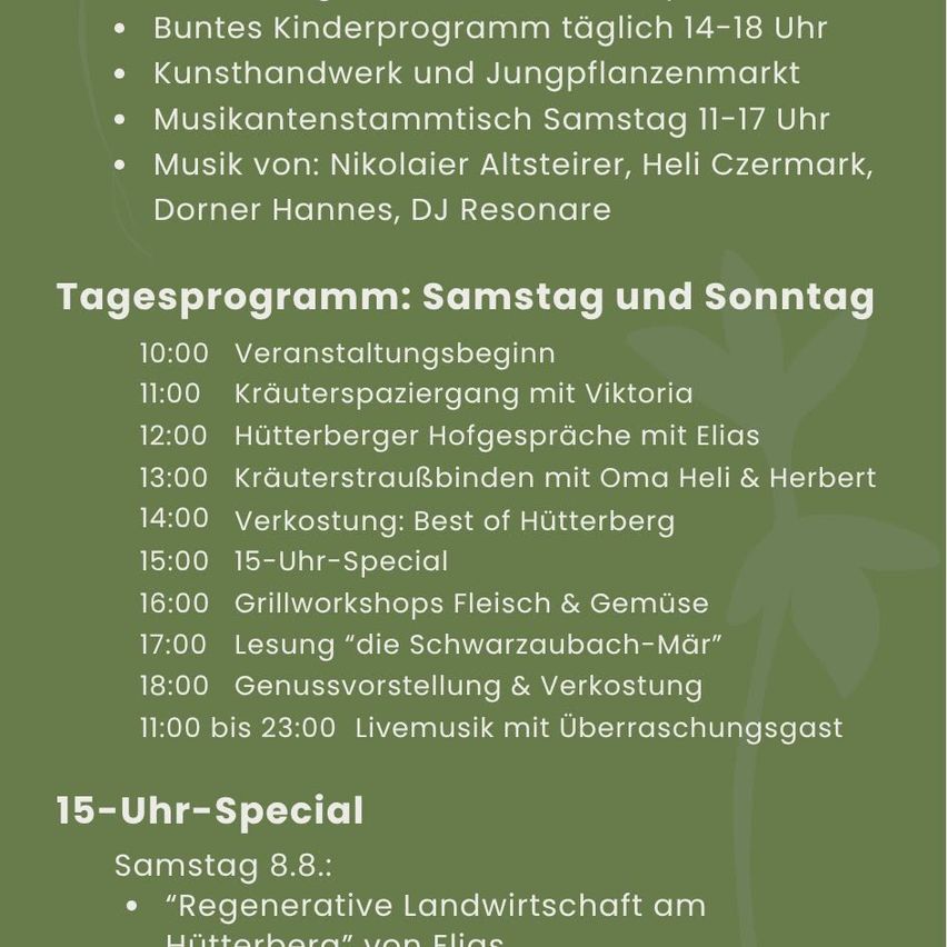 Ein grünes Plakat mit einem Zeitplan für Samstag und Sonntag. Es beinhaltet Aktivitäten wie ein Kinderprogramm, Kräuterwanderungen, Workshops, Verkostungen und Live-Musik.