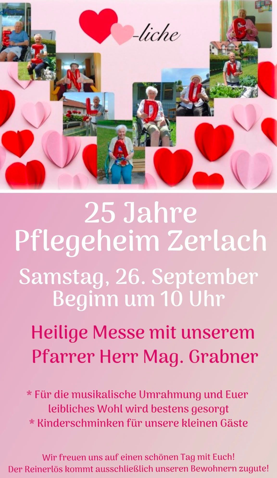 Ein Plakat zur Feier von 25 Jahren Pflegeheim Zerlach mit Bildern von älteren Menschen im Rollstuhl, einem herzförmigen Design und Text auf Deutsch.