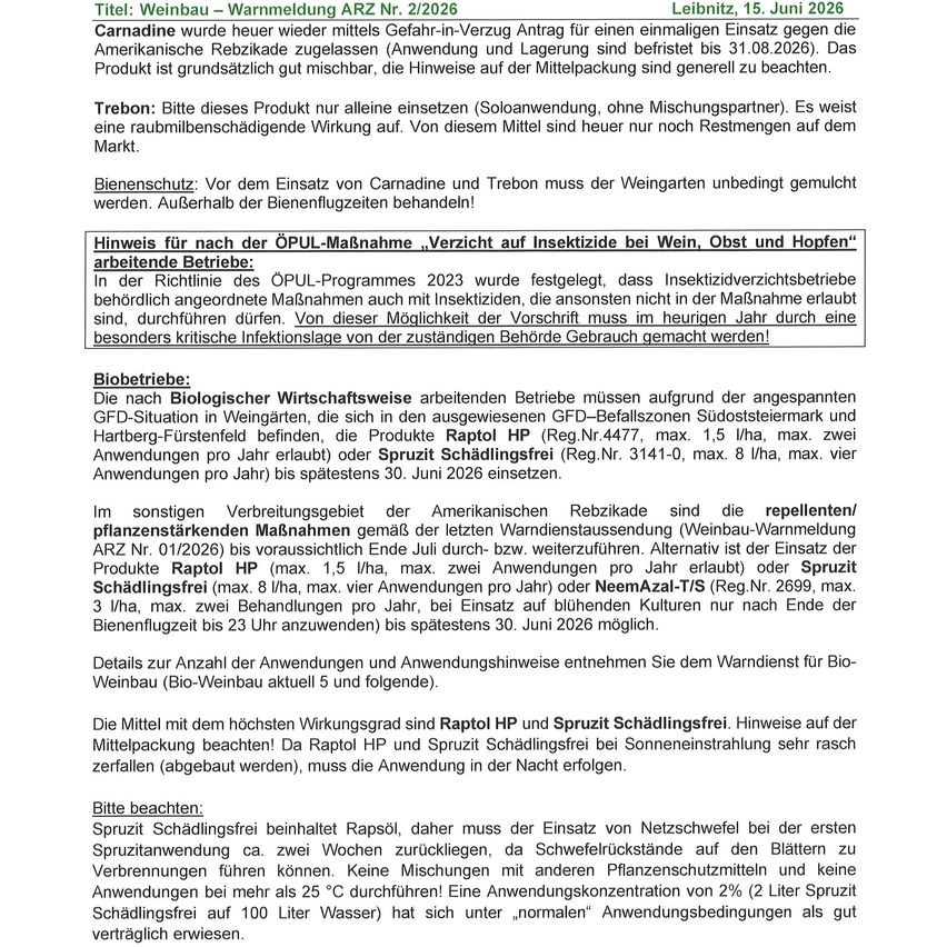 Titel: Weinbau - Warnmeldung ARZ Nr. 2/2026. Carnazine ist jetzt wieder mit Gefahren-In-Verzug Antrag für einen einzelnen Einsatz gegen die Amerikanische Rebzikade zugelassen (Anwendung und Lagerung bis 31.08.2026). Das Produkt ist grundsätzlich gut mischbar, die Hinweise auf der Mittelpackung sind generell zu beachten.
