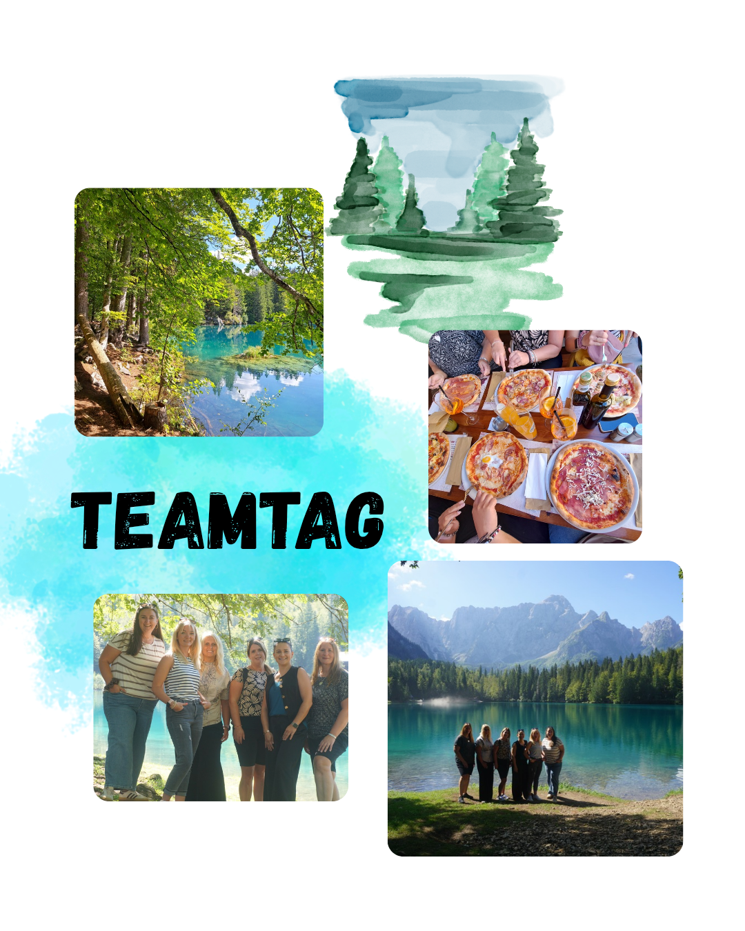 A collage of images showing a team of women enjoying a day out. The images include a lake, mountains, and a pizza dinner. The word 'TEAMTAG' is prominently displayed.