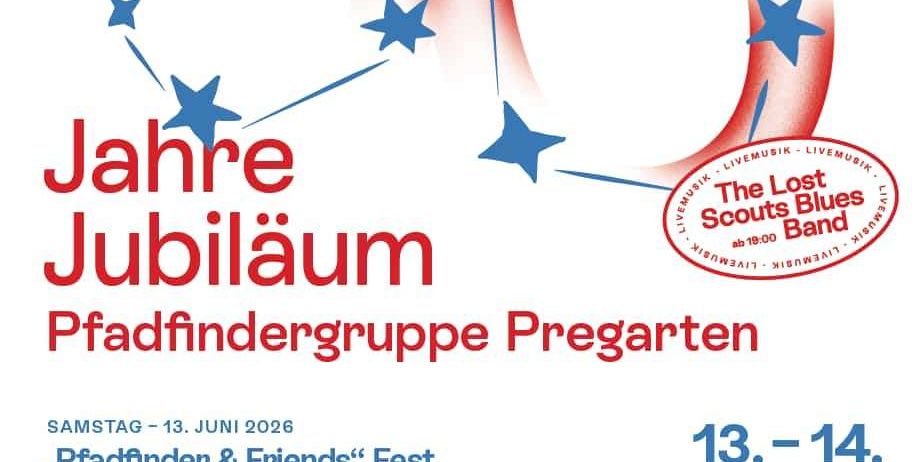 Jubiläumsveranstaltung der Pfadfindergruppe Pregarten. Termine: Samstag, 13. Juni, 16:00 Uhr bis Sonntag, 14. Juni, mit Feier, Lagerfeuer, Feuerwehr und Livemusik. Ort: Aistwiese gegenüber der Bruckmühle.