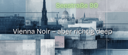 A poster shows a city skyline with a green ball titled 'Vienna Falling'. It says 18:30, Pfarrsaal Abersee Seestraße 90, and Vienna Noir - but really deep. An image of a man in a leopard-print jacket.