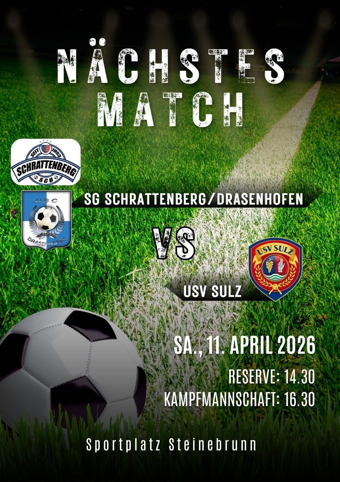Soccer match poster features teams SG Schrattenberg/Drasenhofen and USV Sulz. Date is April 11, 2026, with reserve and match starts at 14:30 and 16:30 respectively.
