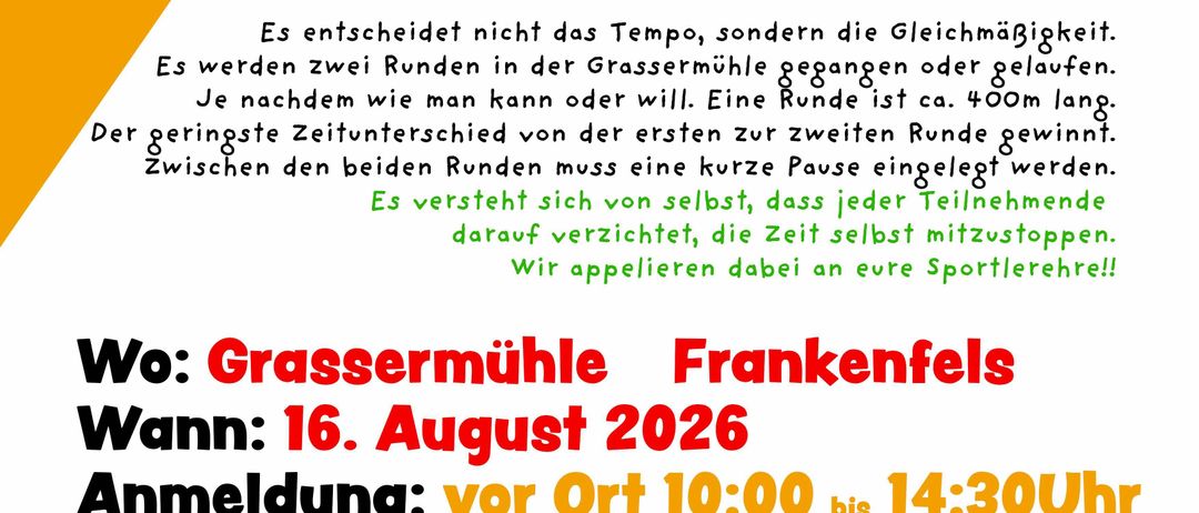 Plakat für Konstanz Bewerb-Veranstaltung am 16. August 2026 in Grassermühle Frankenfels. Anmeldung von 10:00 bis 14:30 Uhr, Start von 10:00 bis 15:00 Uhr. Zwei Runden Gehen oder Laufen, jeweils ca. 400 Meter. Eine kurze Pause ist zwischen den Runden erforderlich. Die Teilnehmer müssen sich auf ihre eigene Zeitmessung verlassen.