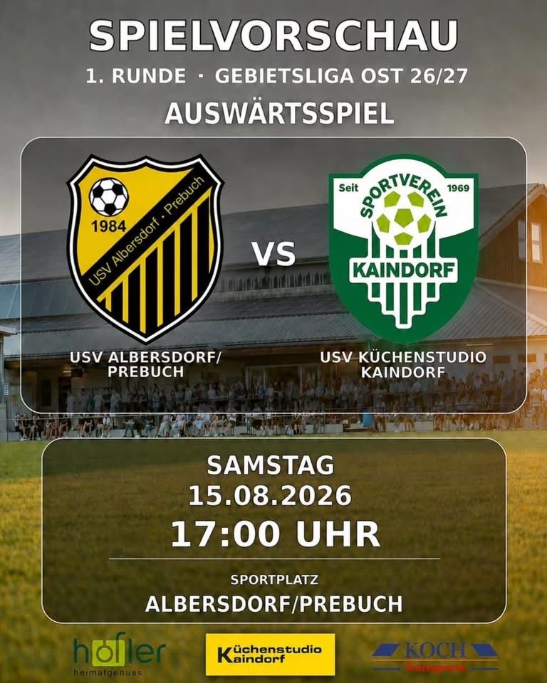 Soccer match poster for the first round of the regional league east on August 15, 2026, at 5:00 PM. Teams USV Albersdorf/Prebuch and USV Küchenstudio Kaindorf face off.